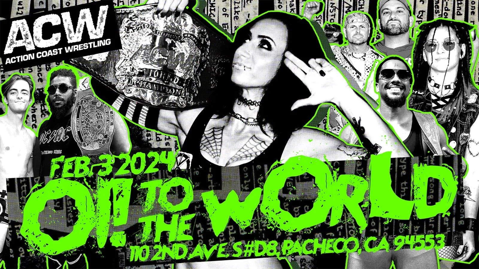 Action Coast Wrestling presents Oi! to the World