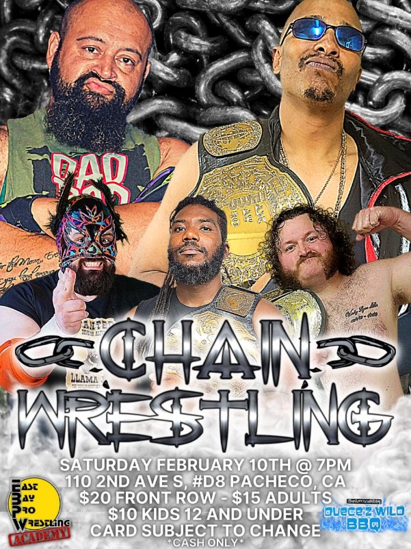 East Bay Pro Wrestling presents Chain Wrestling