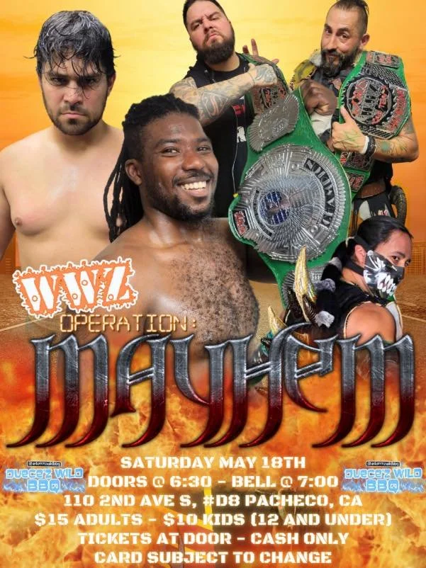 East Bay Pro Wrestling presents WWZ Operation: Mayhem
