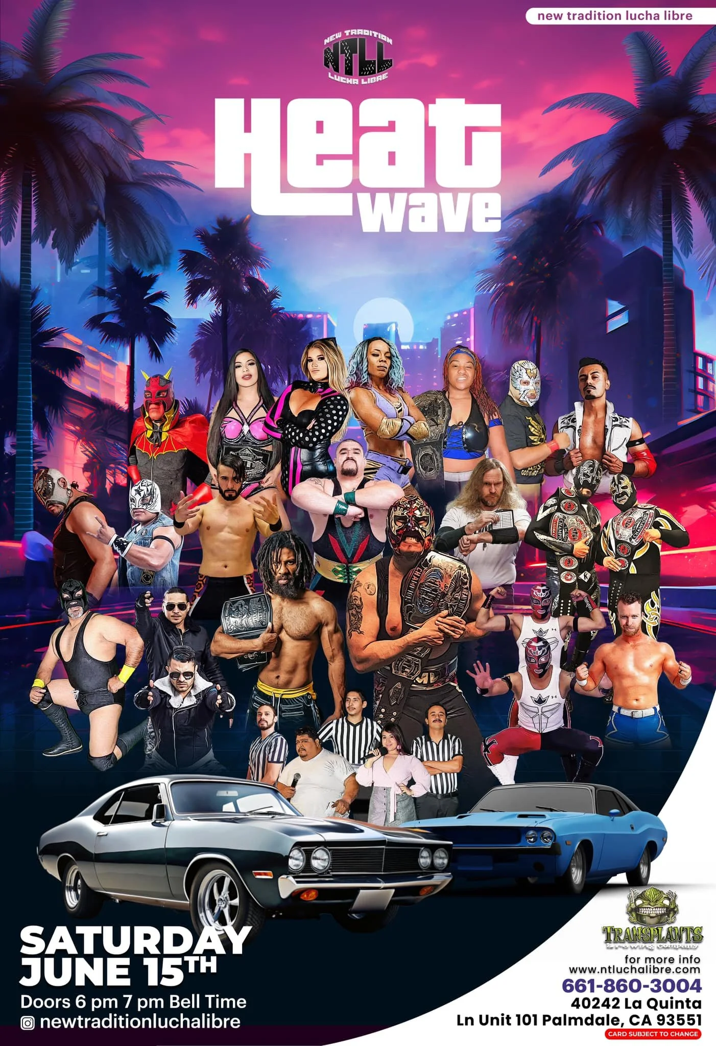 New Tradition Lucha Libre presents Heat Wave