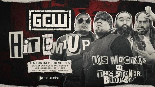 Game Changer Wrestling presents Hit Em Up