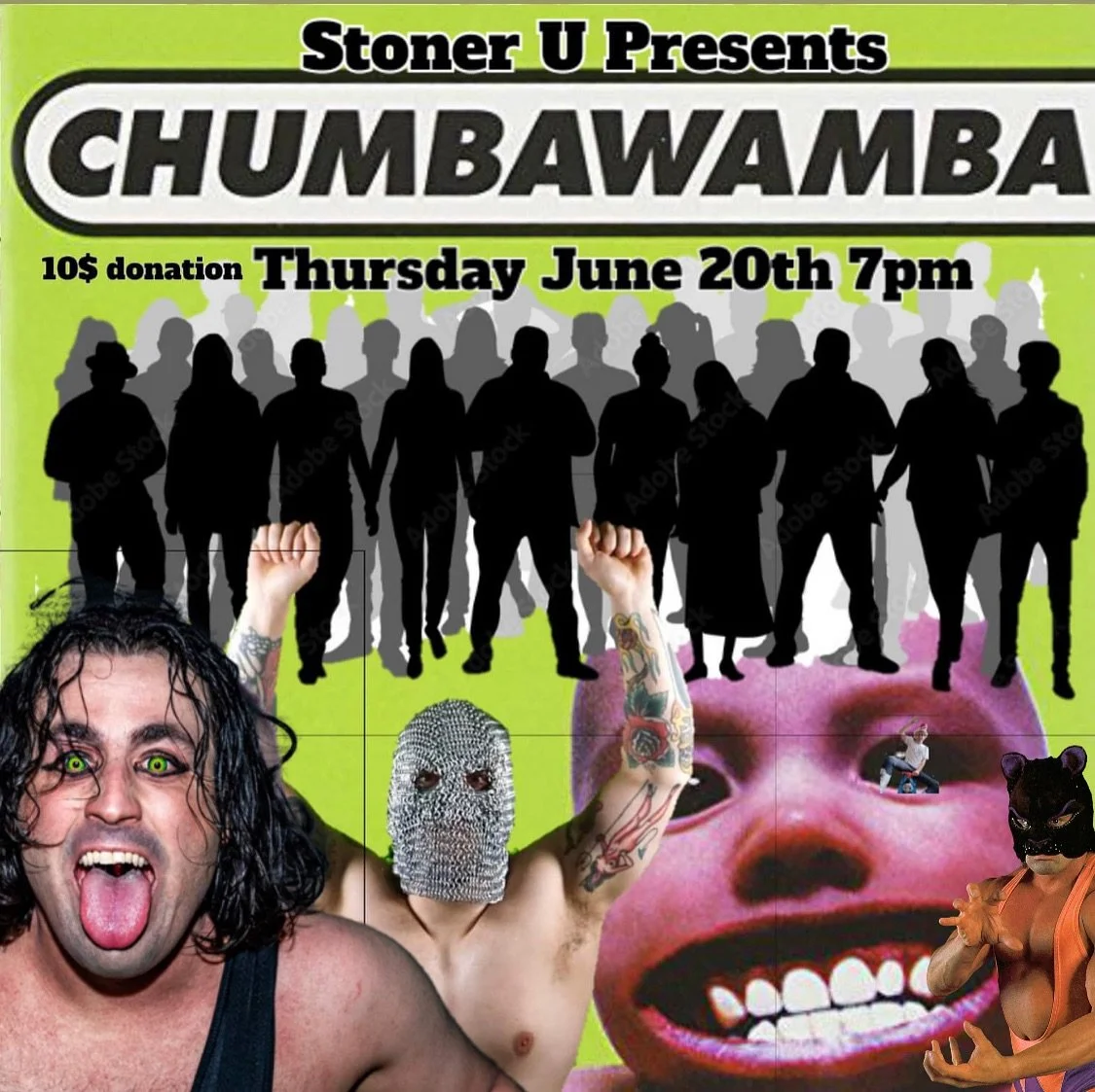 Stoner U presents Chumbawamba