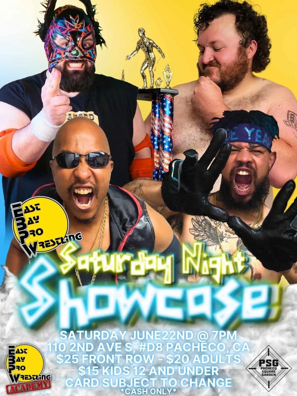 East Bay Pro Wrestling presents Saturday Night Showcase
