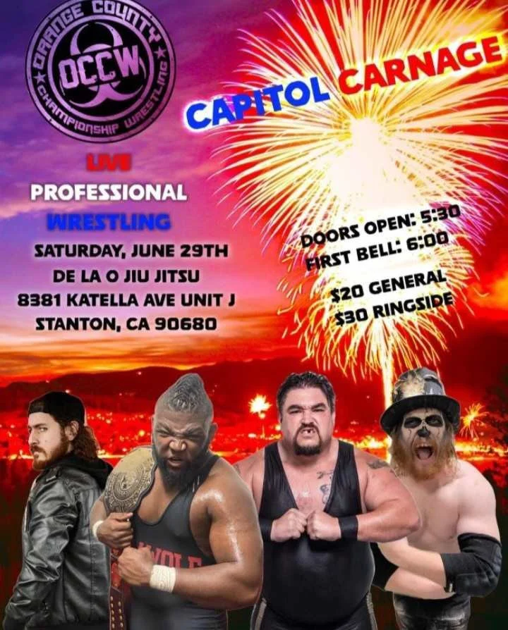 Orange County Championship Wrestling presents Capital Carnage