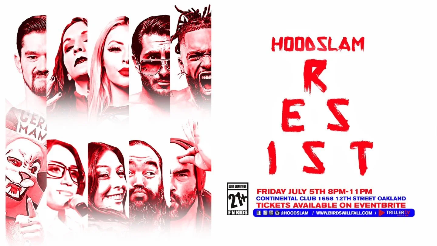 Hoodslam presents Resist