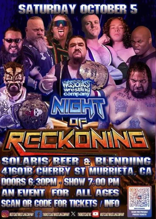 The West Coast Wrestling Company presents Night of Reckoning