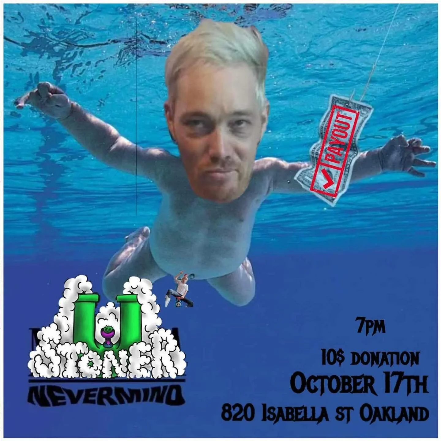 Stoner U presents Nevermind