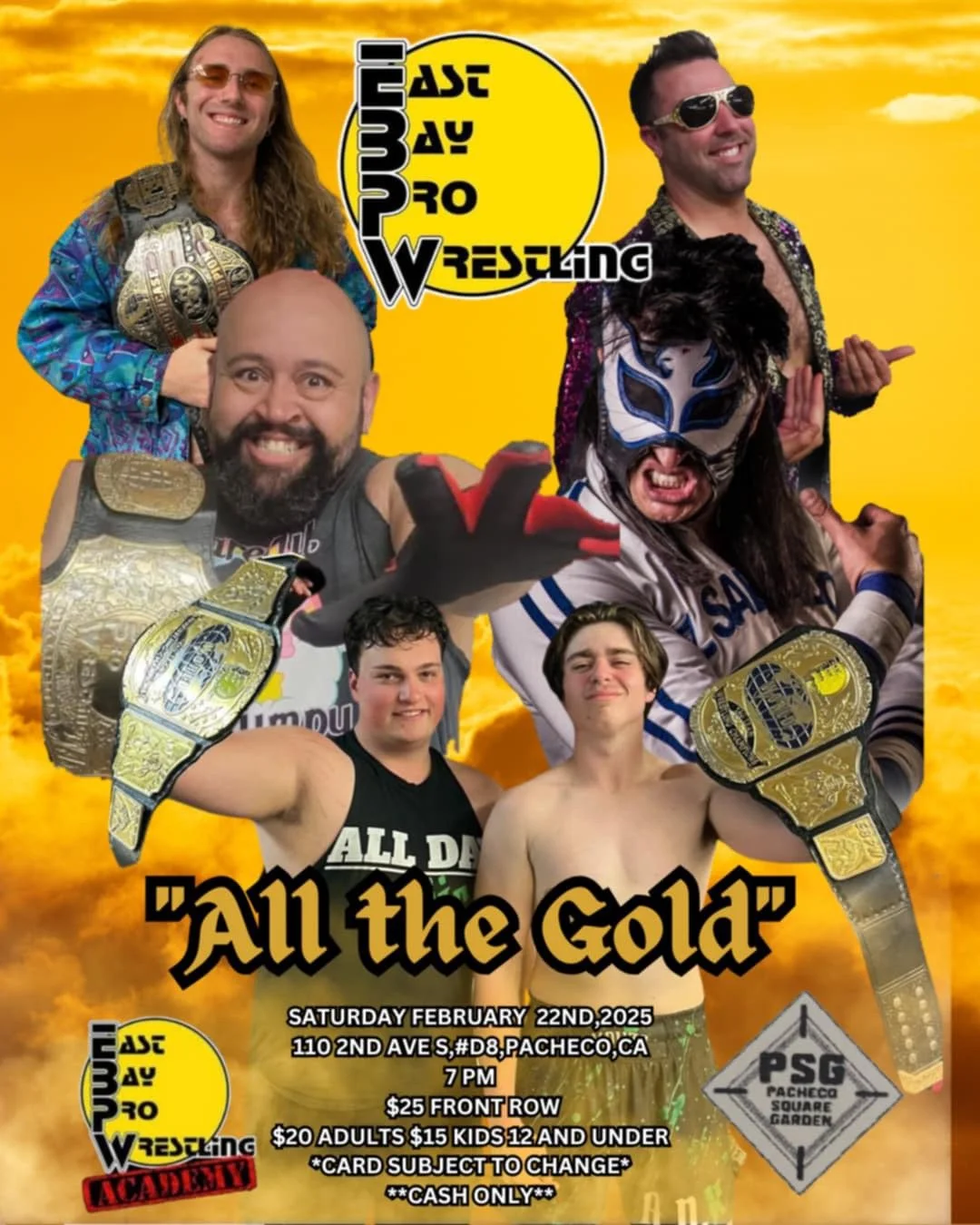 East Bay Pro Wrestling presents All The Gold