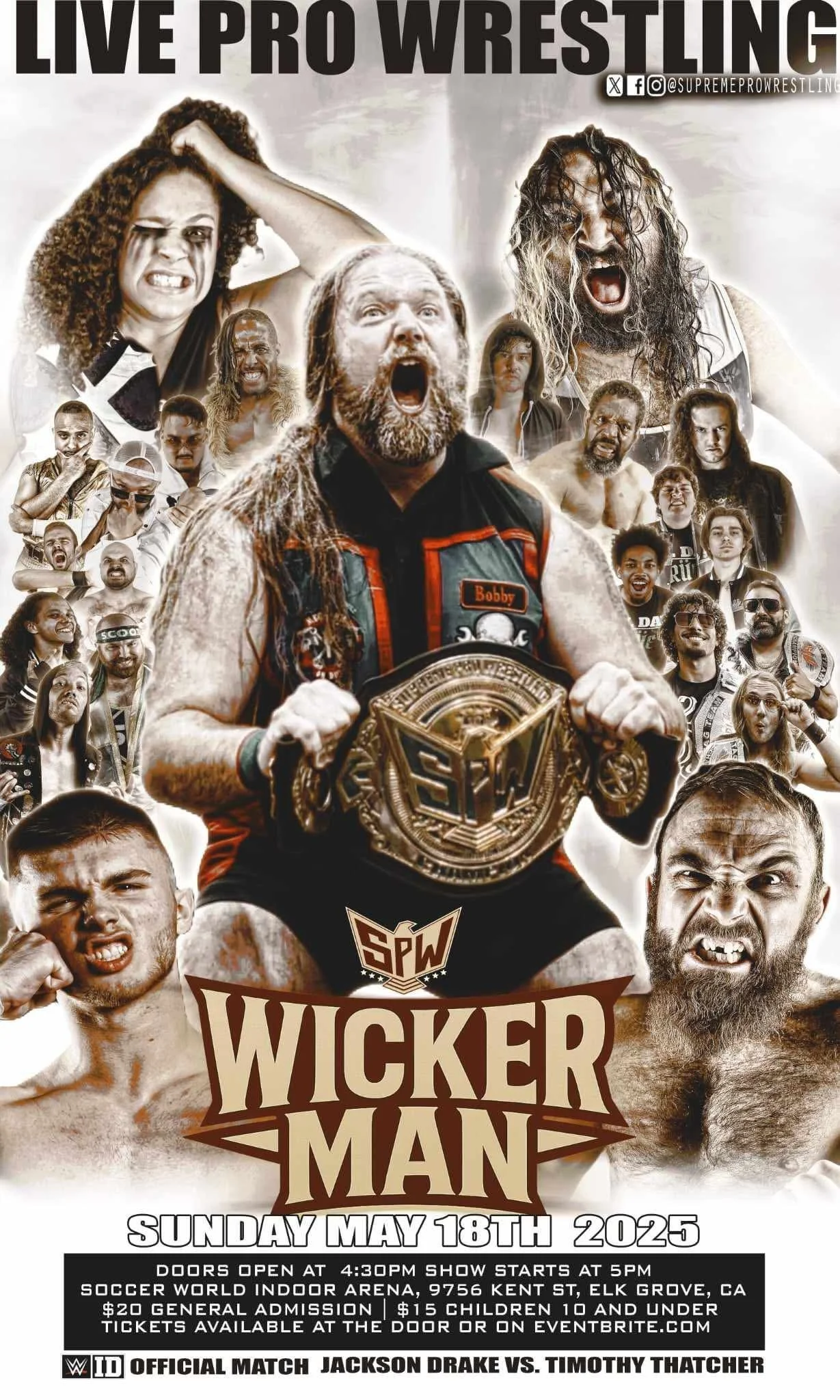 Supreme Pro Wrestling presents Wicker Man