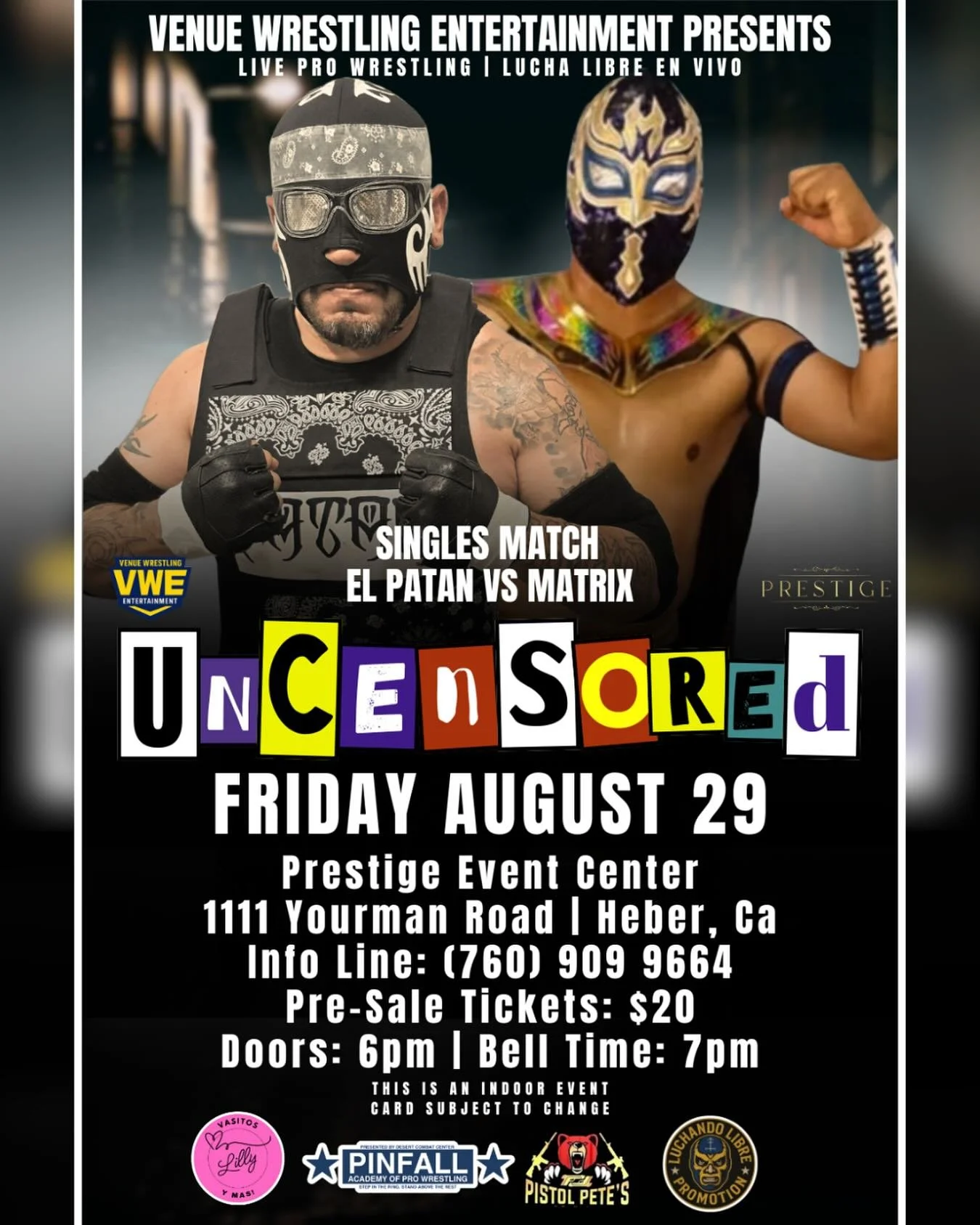 Venue Wrestling Entertainment presents Uncensored
