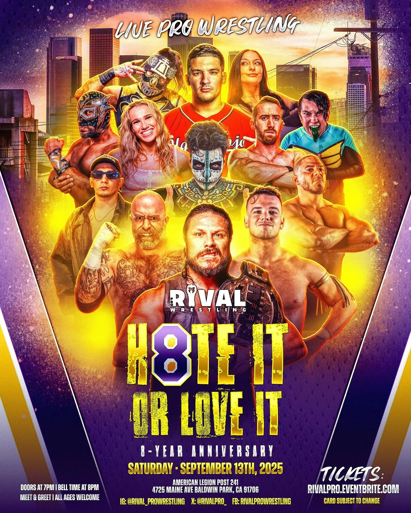 Rival Pro Wrestling presents Hate It or Love It