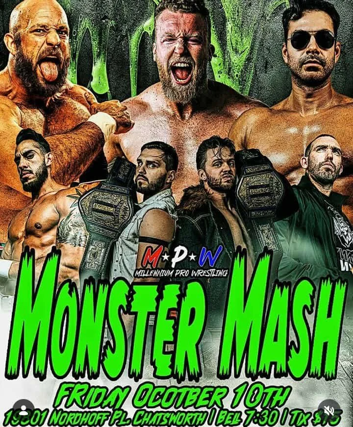 Millennium Pro Wrestling presents Monster Mash