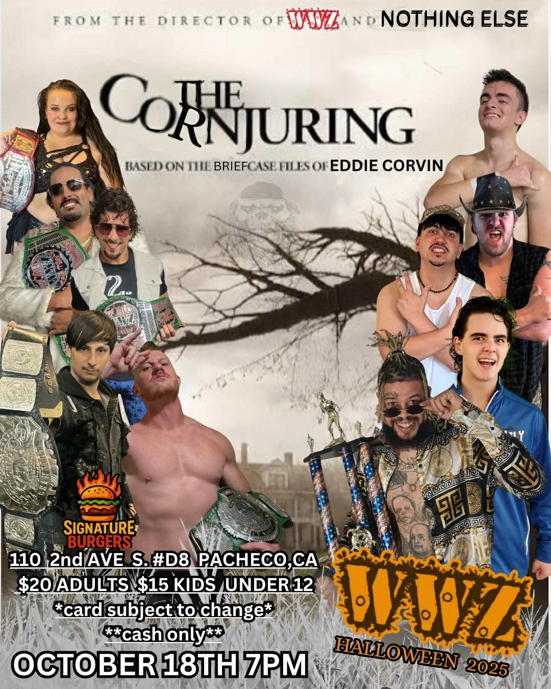 East Bay Pro Wrestling presents WWZ: The Cornjuring