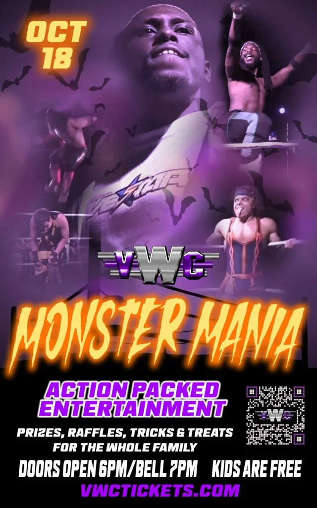 Valley Wrestling Connection presents MonsterMania