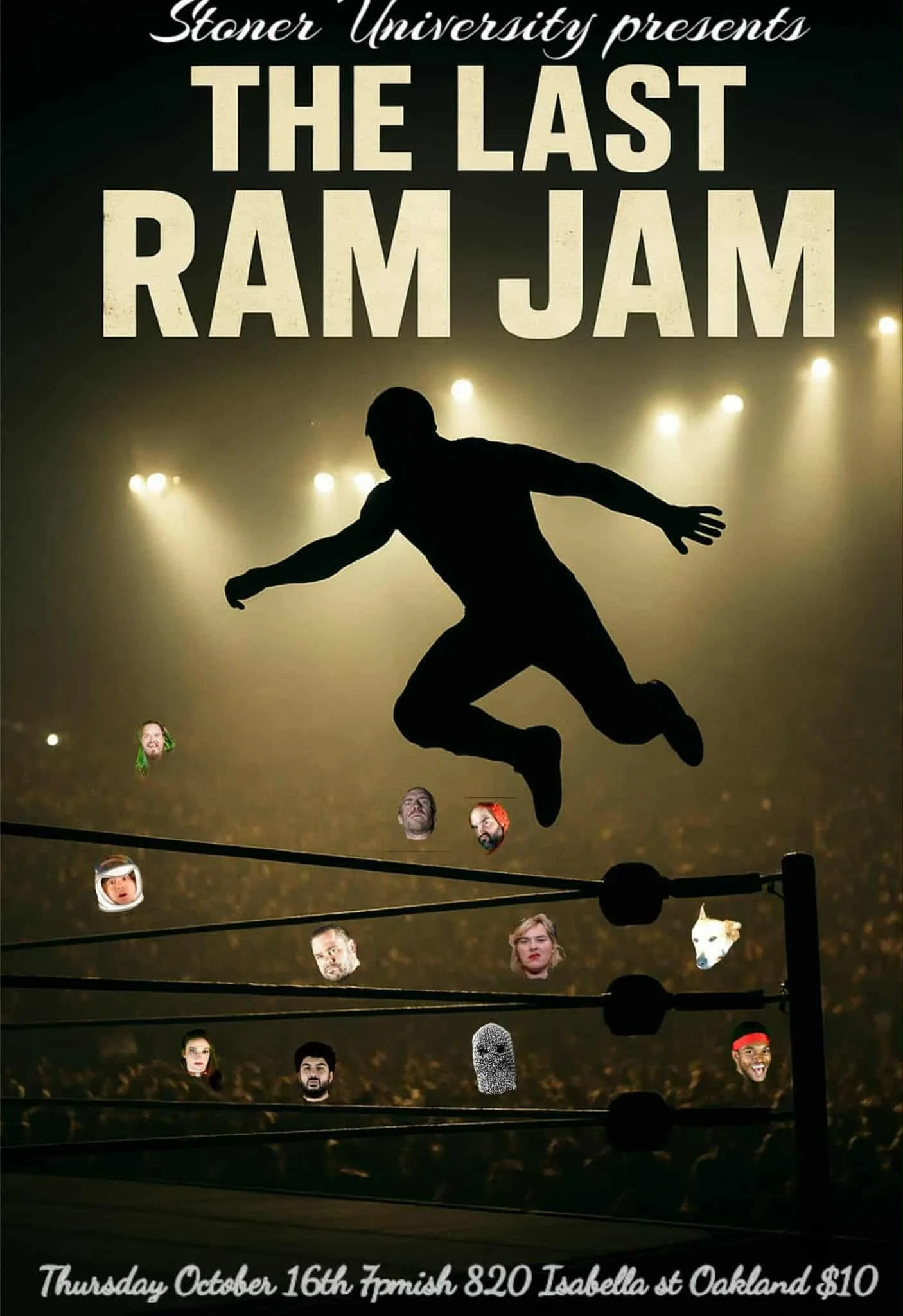 Stoner U presents The Last Ram Jam