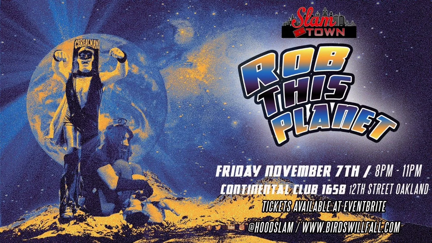 SlamTown presents Rob This Planet