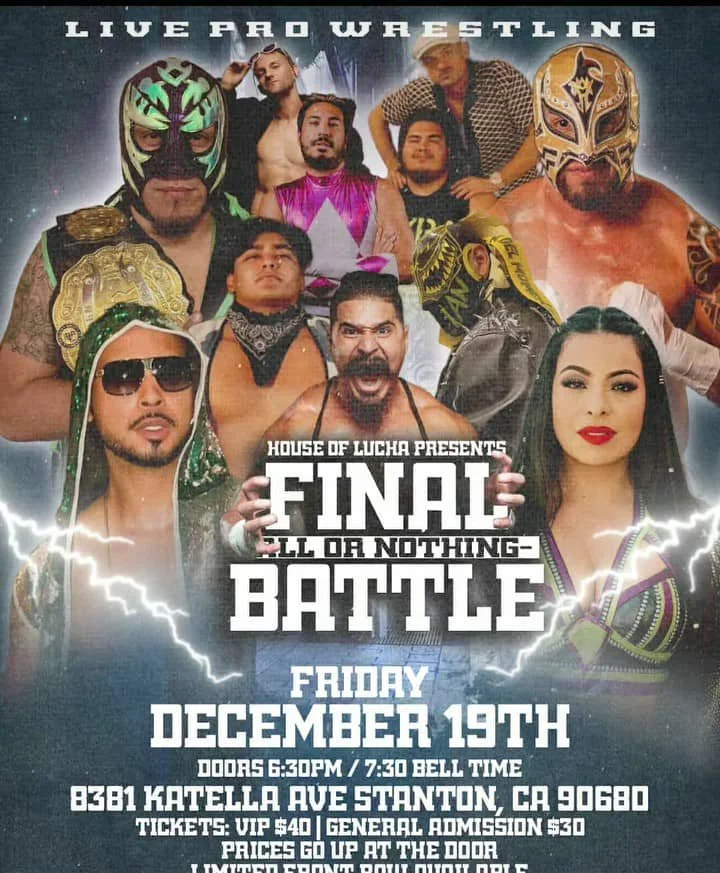 House of Lucha presents Final All or Nothing Battle