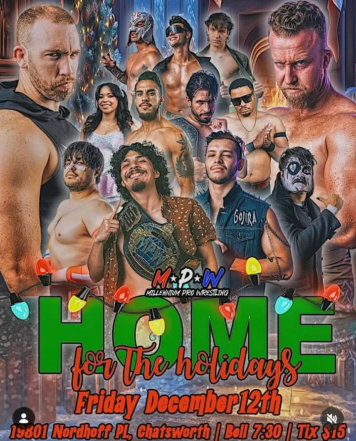 Millennium Pro Wrestling presents Home for the Holidays