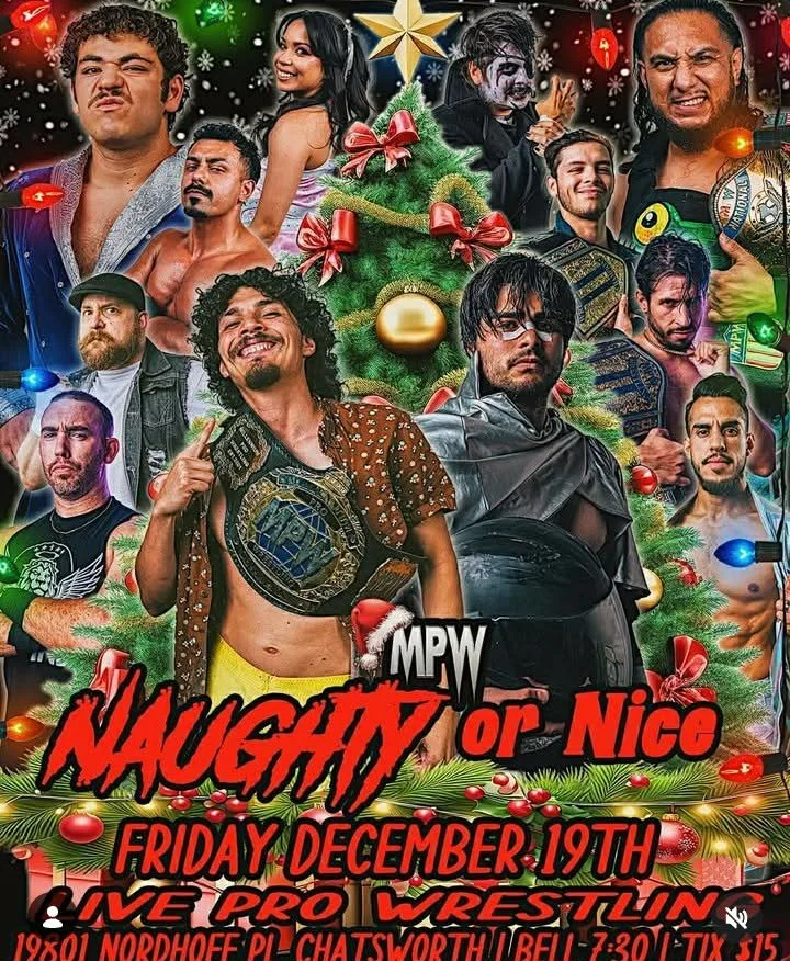 Millennium Pro Wrestling presents Naughty or Nice