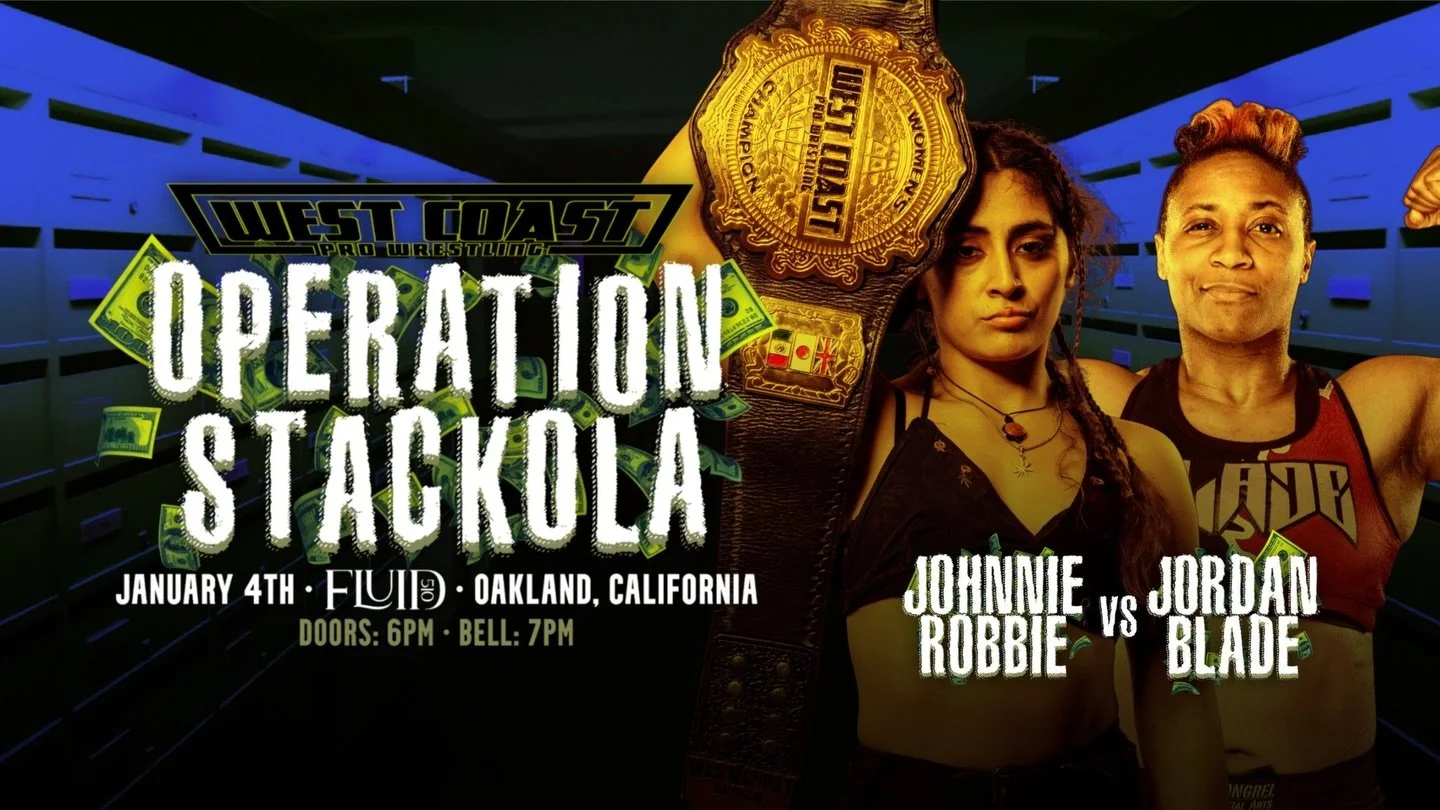 West Coast Pro Wrestling presents Operation Stackola