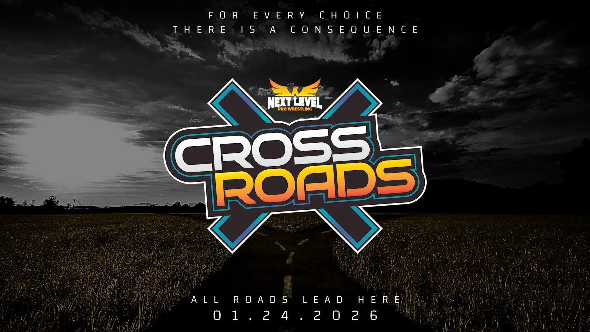 Next Level Pro Wrestling presents Cross Roads