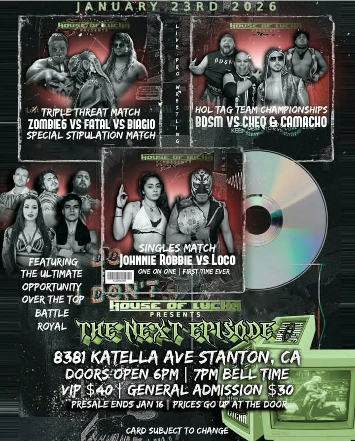 House of Lucha presents The Next Episode