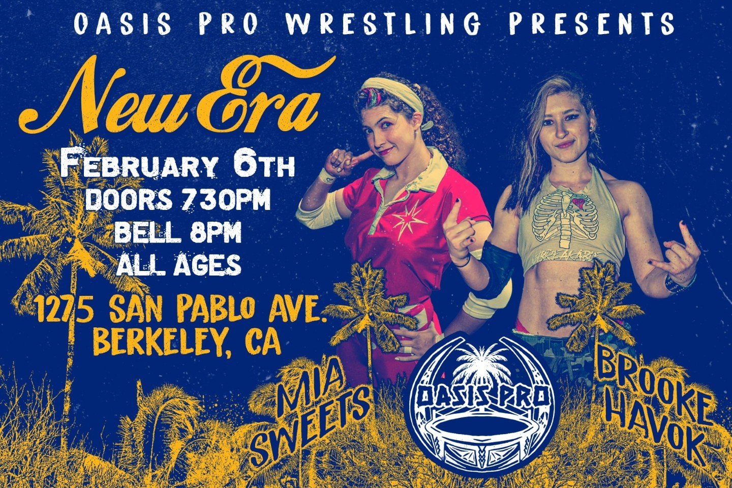Oasis Pro Wrestling presents New Era