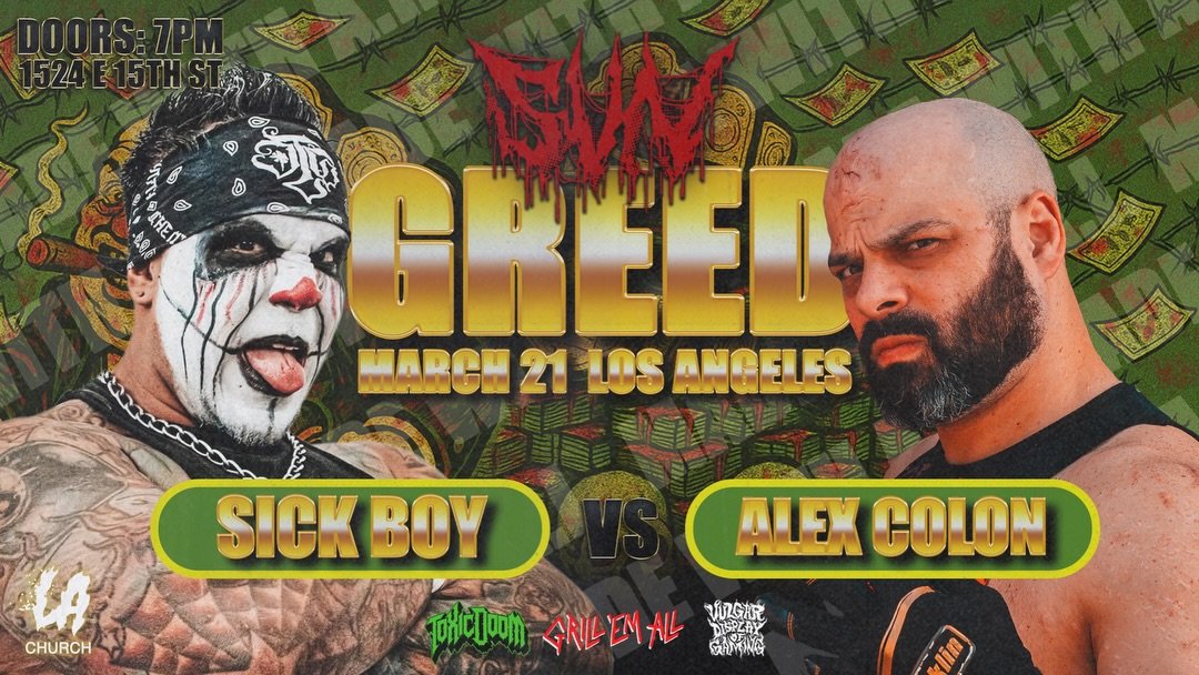 SVN Wrestling presents Greed