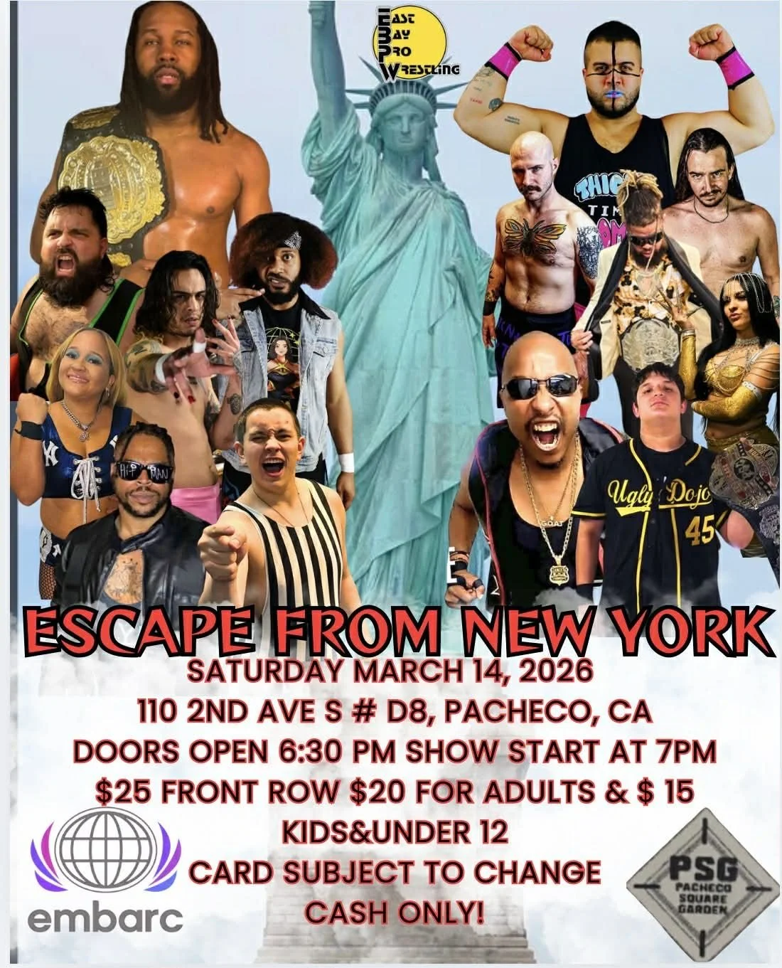 East Bay Pro Wrestling presents Escape From New York