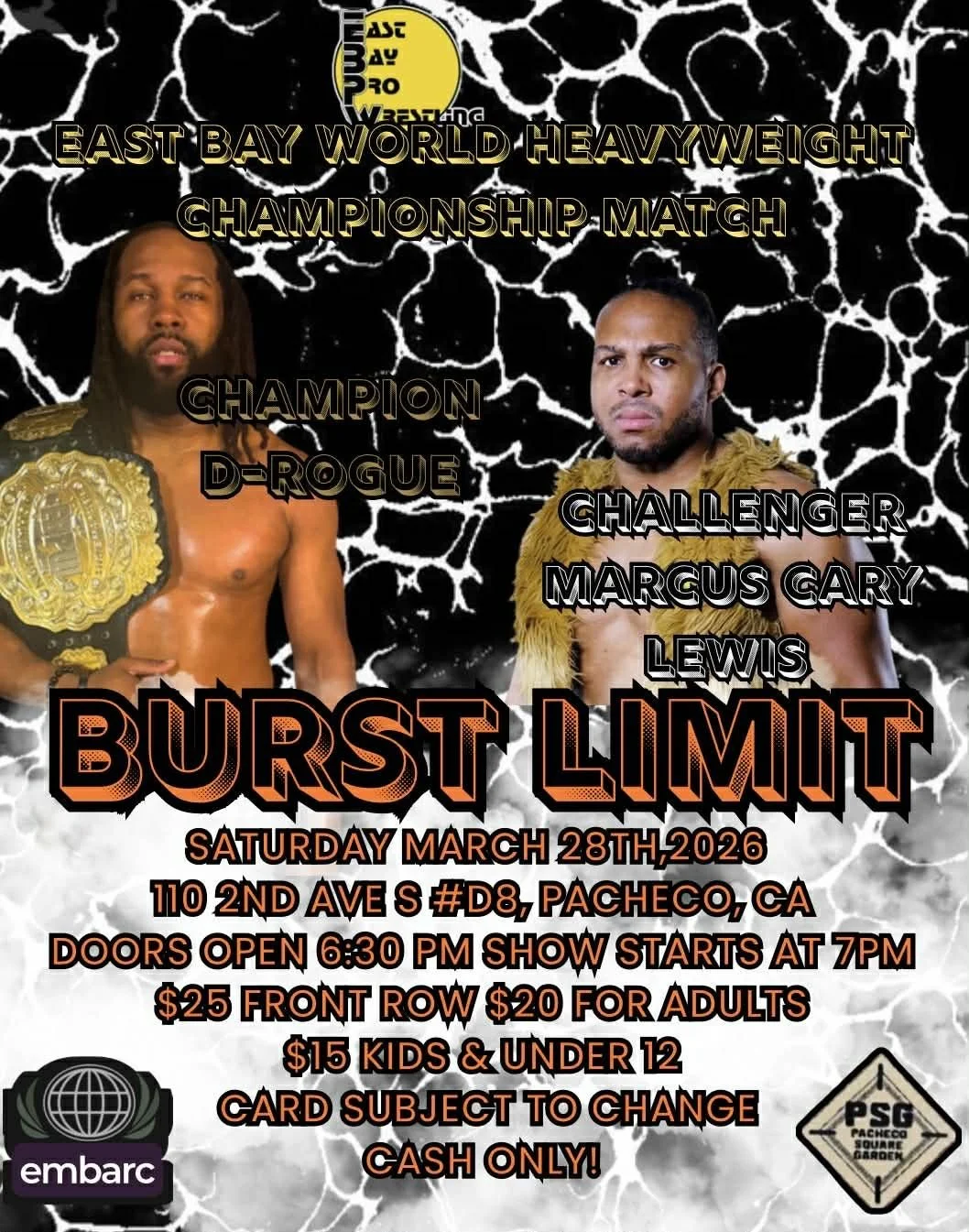 East Bay Pro Wrestling presents Burst Limit