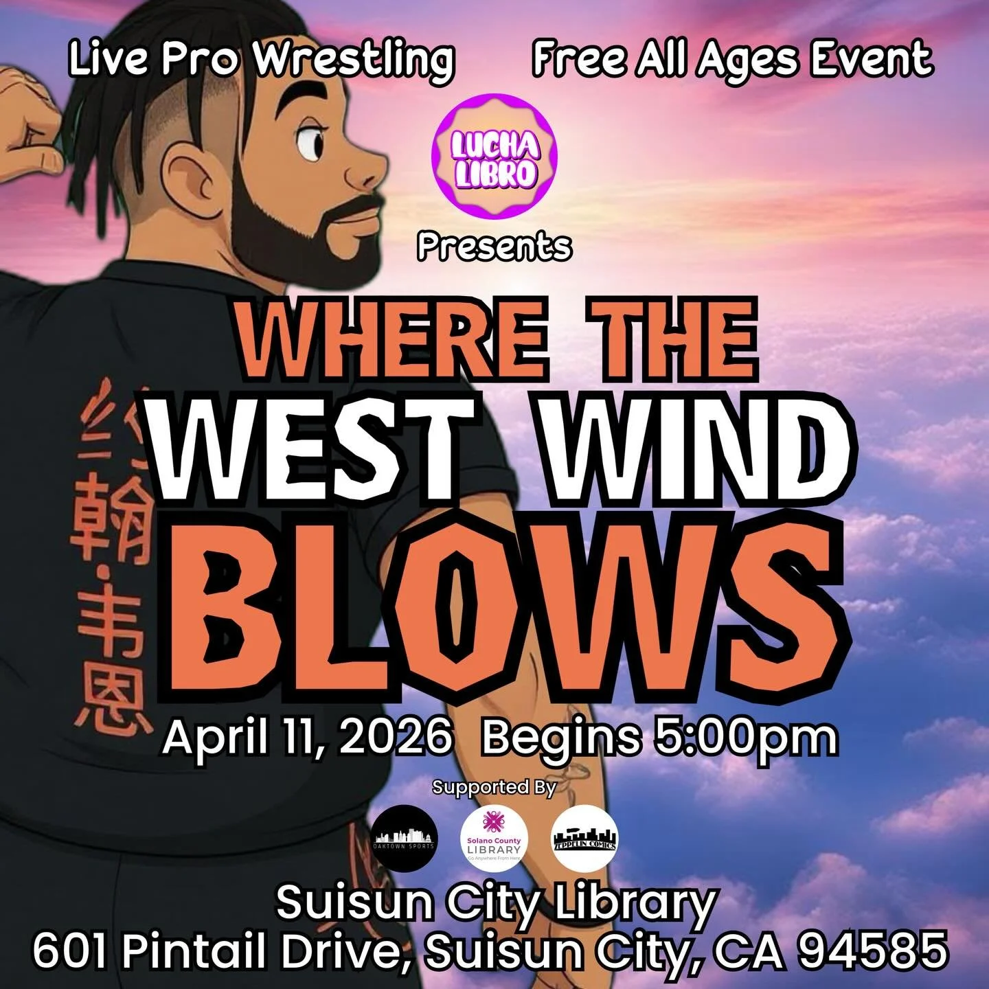 Lucha Libro presents Where the West Wind Blows