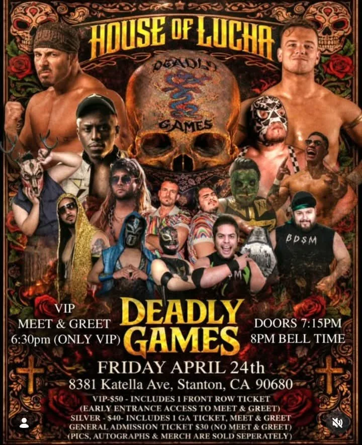 House of Lucha presents Deadly Games