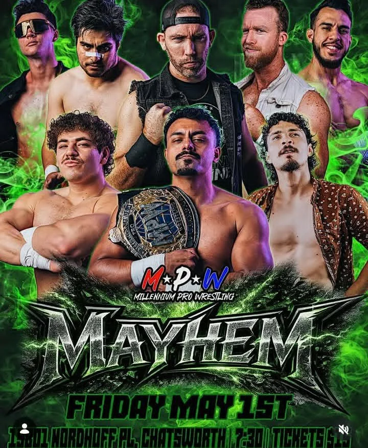 Millennium Pro Wrestling presents Mayhem