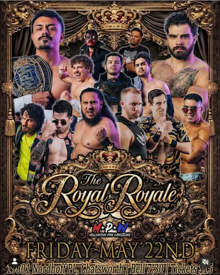 Millennium Pro Wrestling presents The Royal Royale