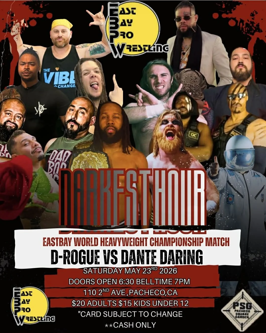 East Bay Pro Wrestling presents Darkest Hour