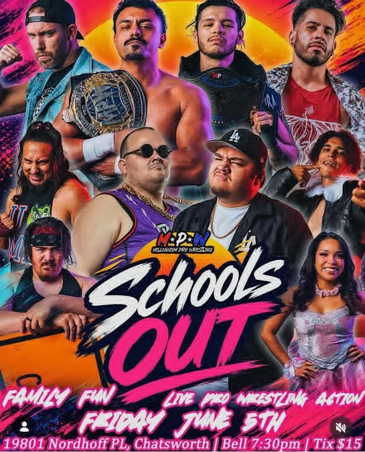Millennium Pro Wrestling presents Schools Out