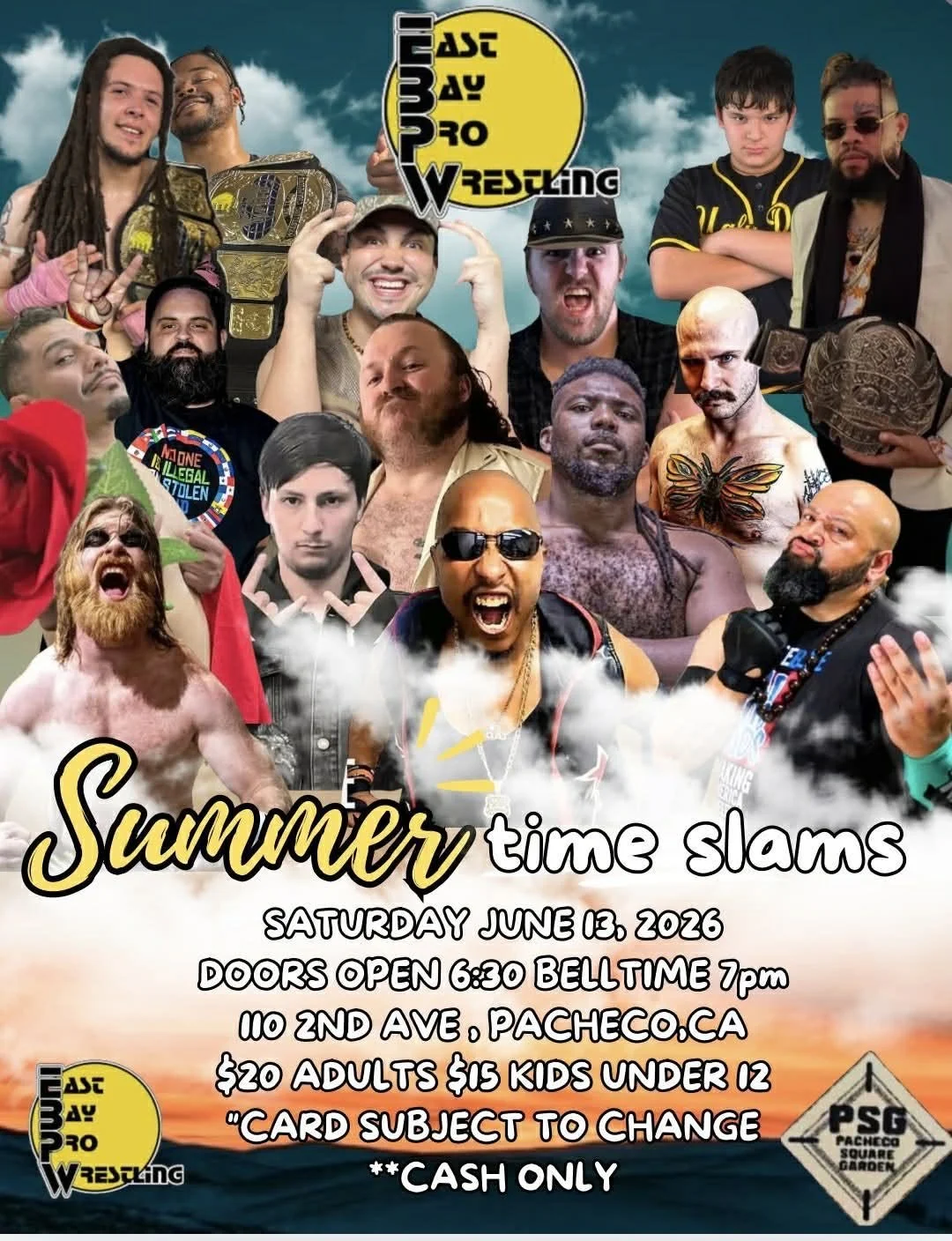 East Bay Pro Wrestling presents Summertime Slams