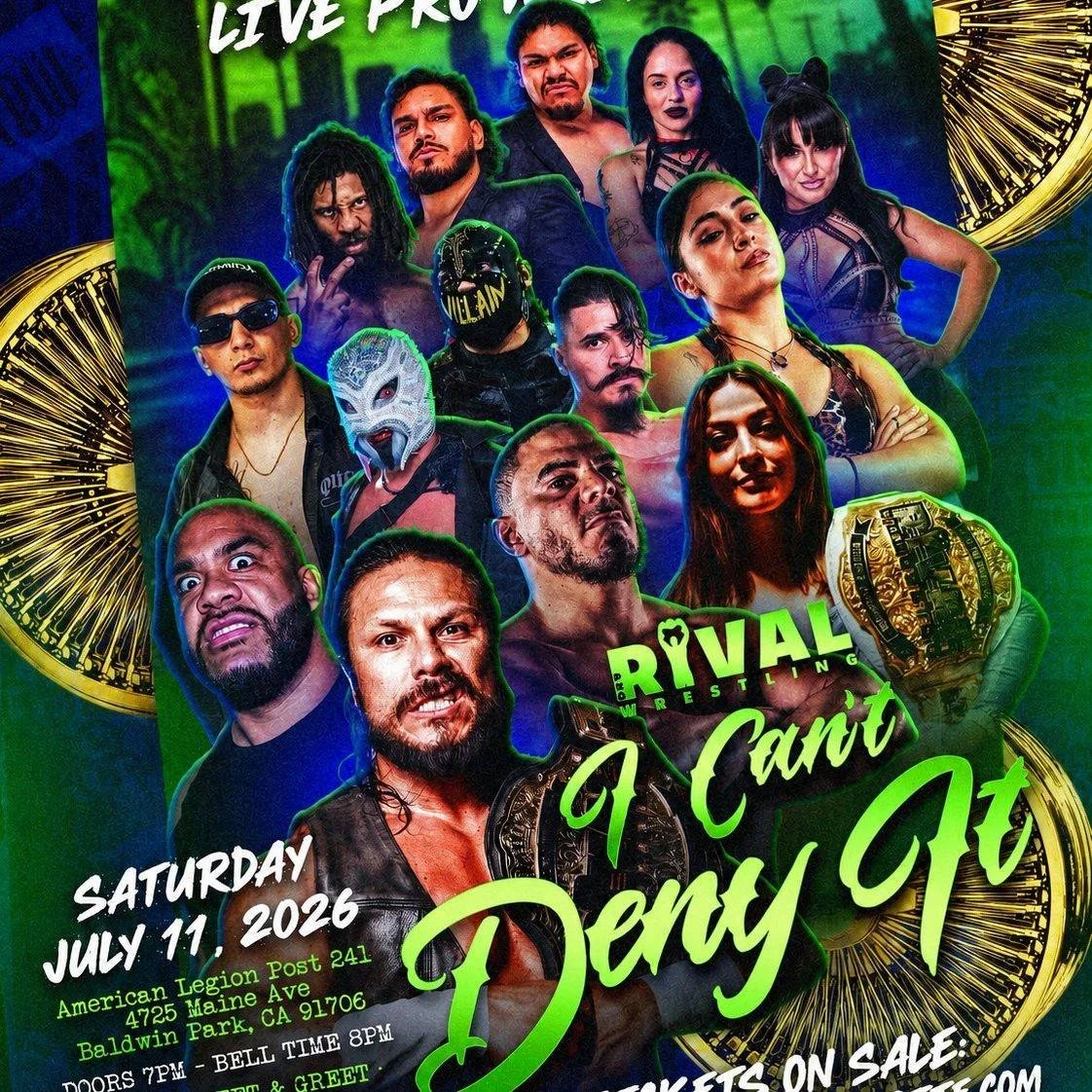 Rival Pro Wrestling presents I Can't Deny It