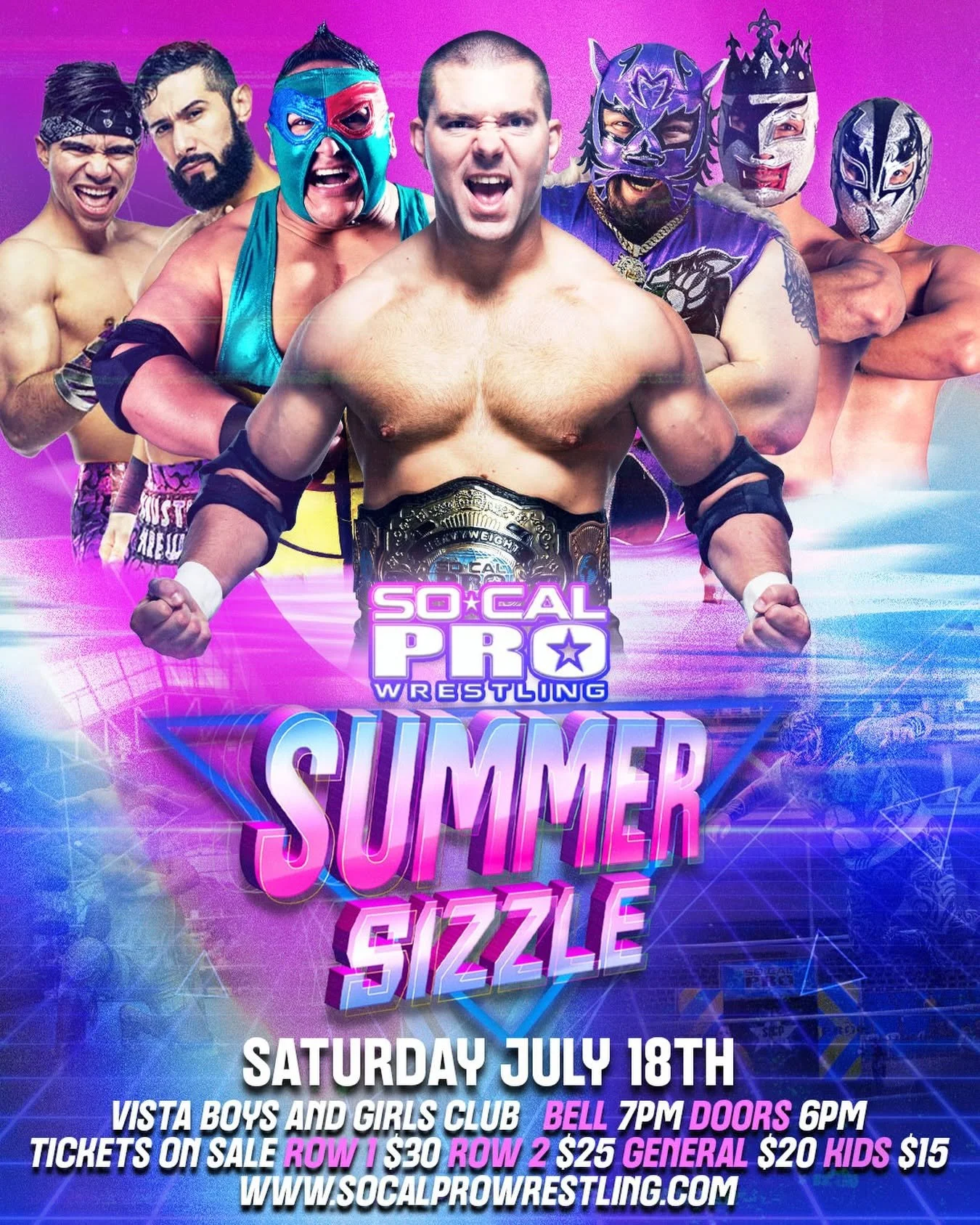 SoCal Pro Wrestling presents Summer Sizzle