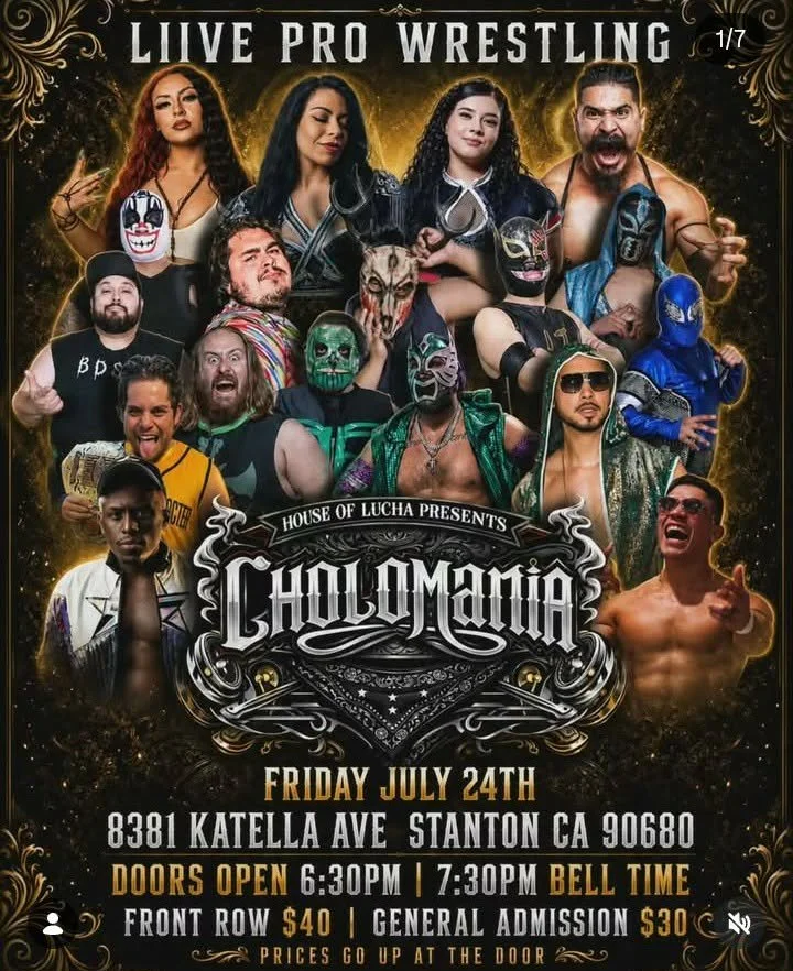 House of Lucha presents CholoMania