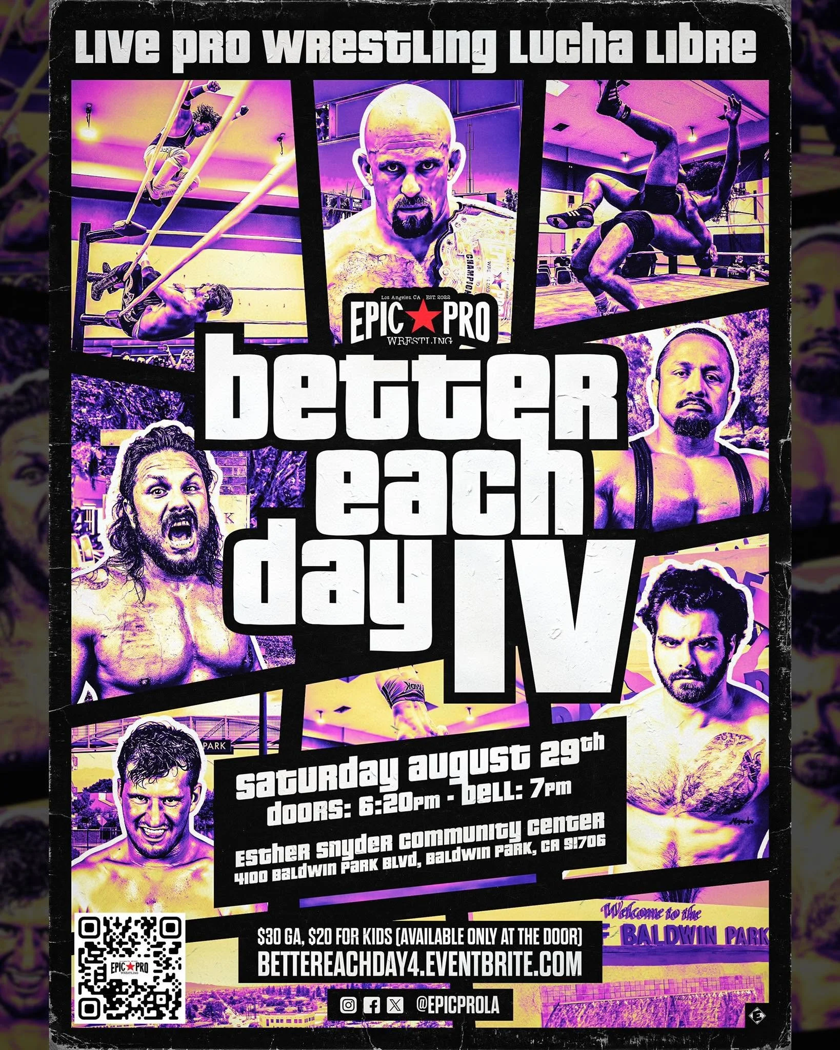 Epic Pro Wrestling presents Better Each Day IV