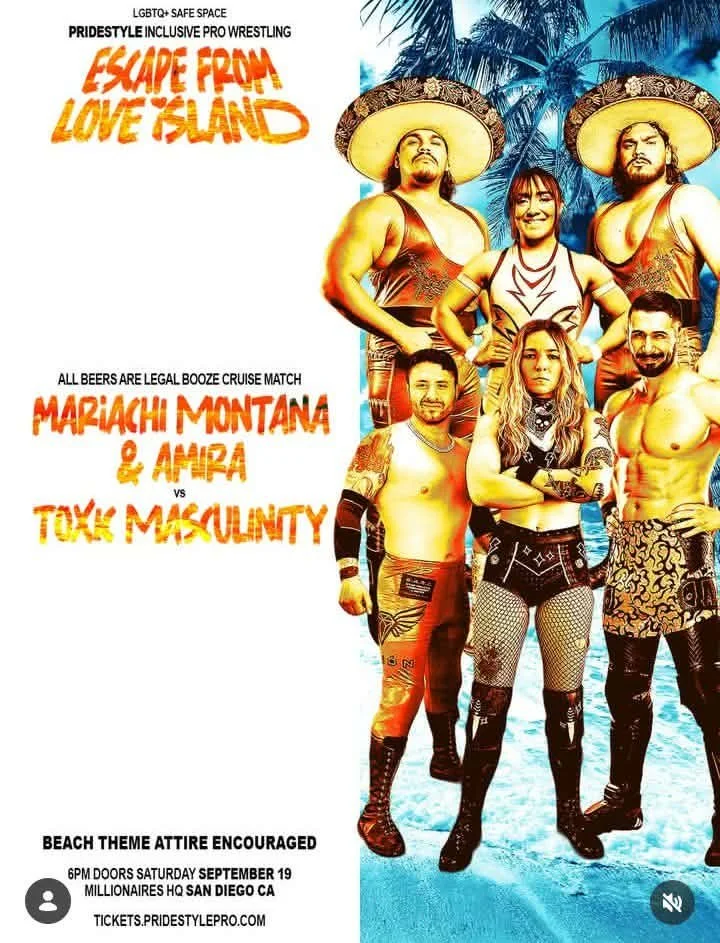PrideStyle Pro Wrestling presents Escape From Love Island