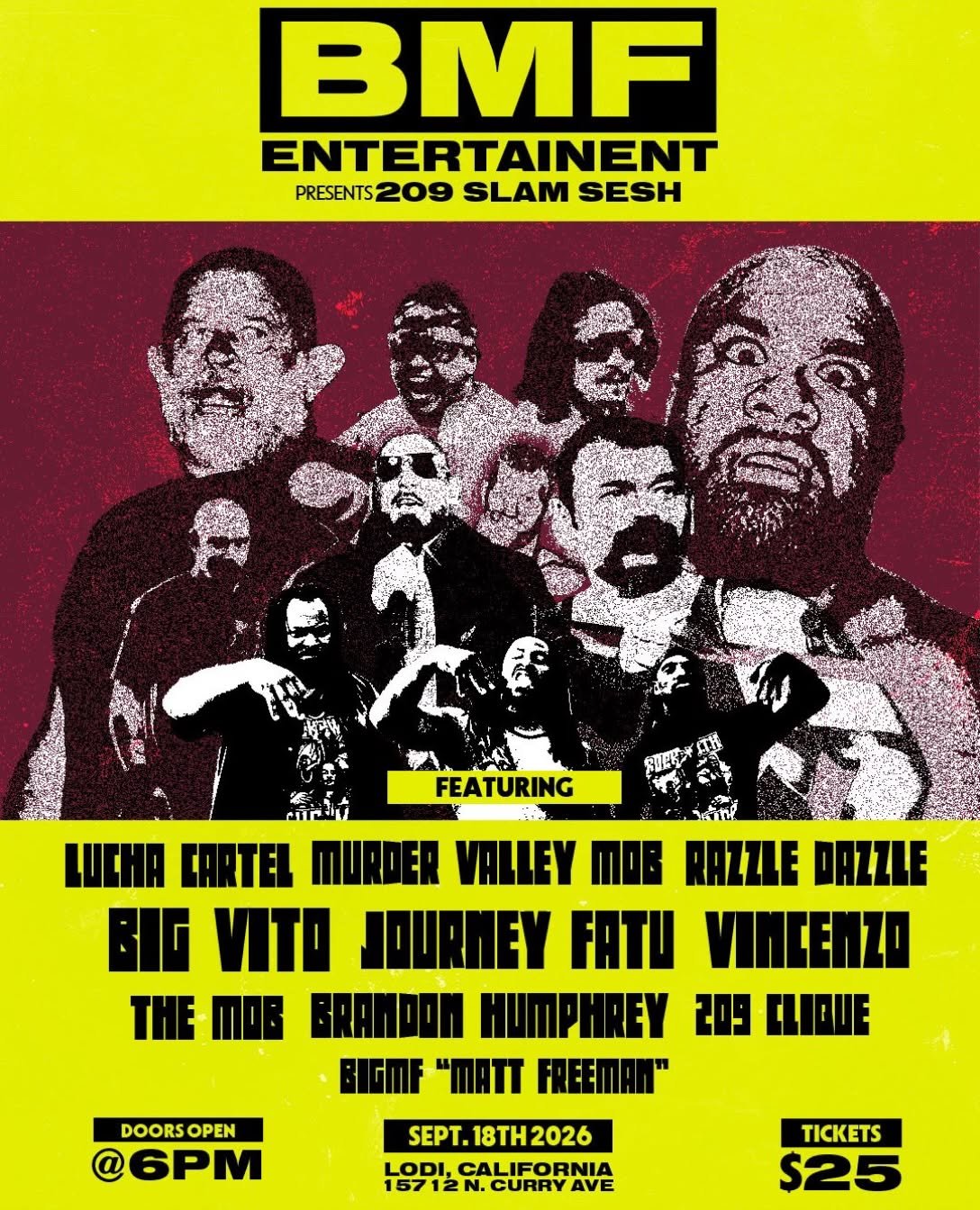 BMF Entertainment presents 209 Slam Sesh