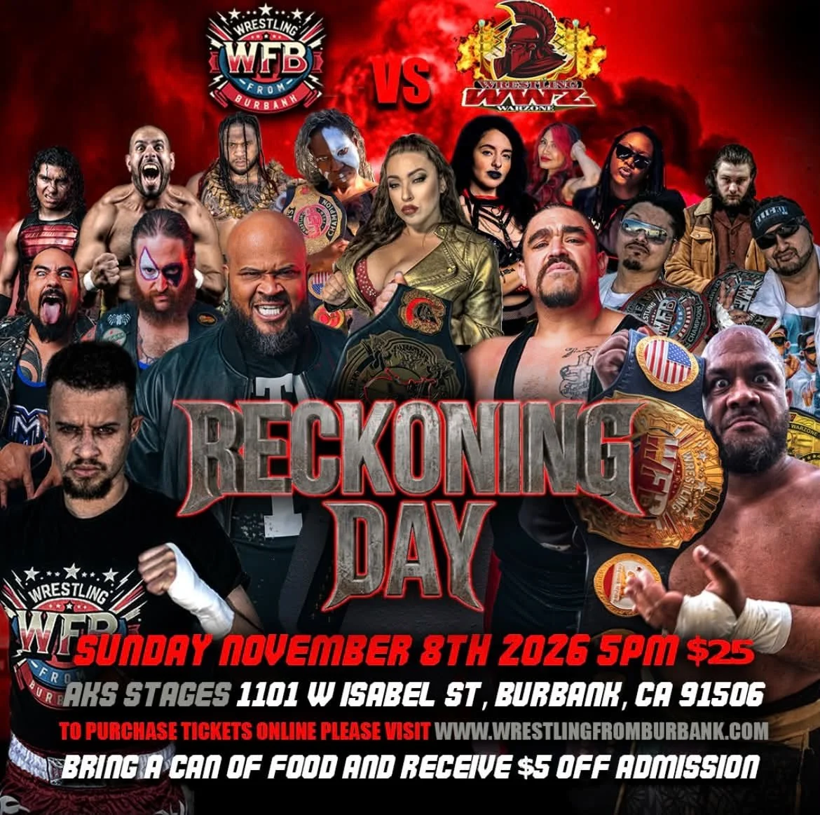 Wrestling From Burbank presents Reckoning Day