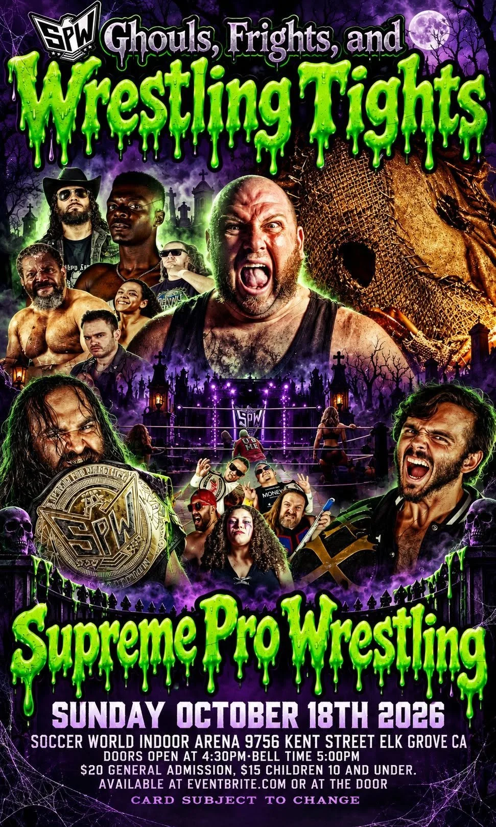 Supreme Pro Wrestling presents Ghouls, Fights, and Wrestling Tights
