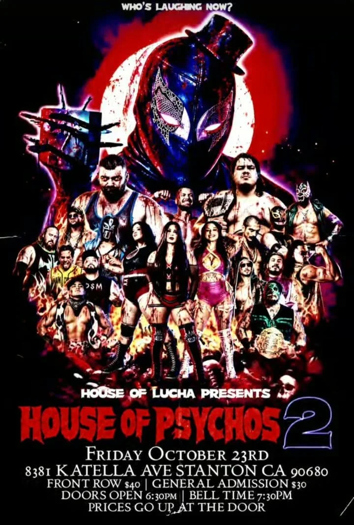 House of Lucha presents House of Psychos 2