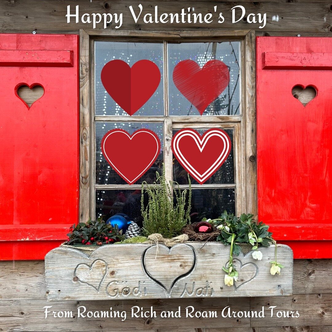 Happy Valentine's Day from Roaming Rich and Roam Around Tours!