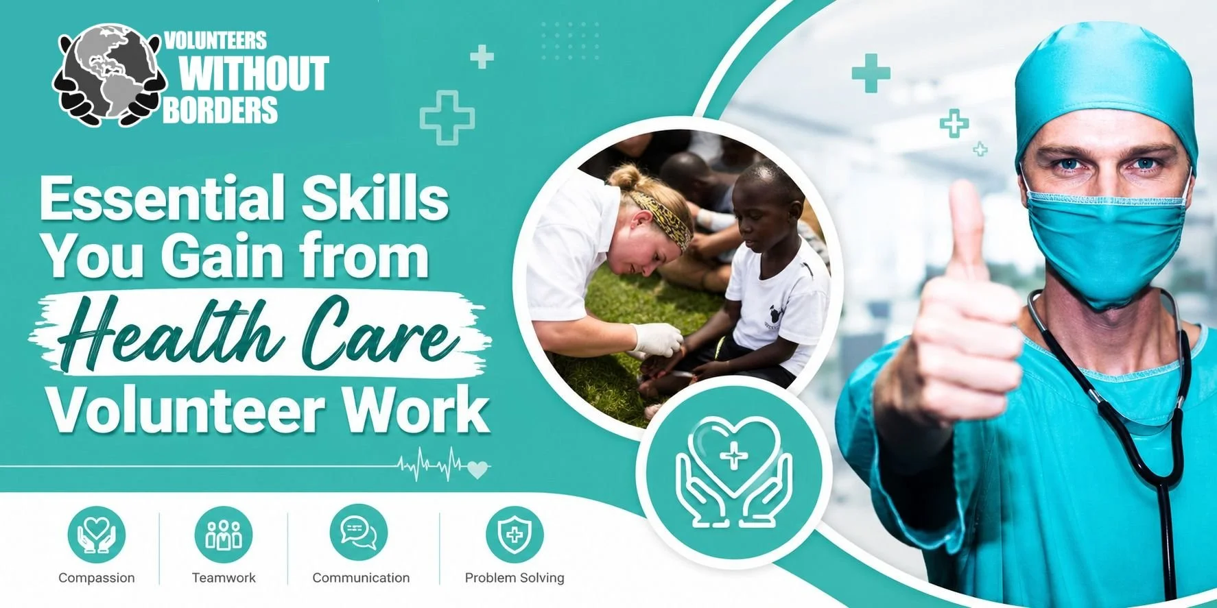 Essential Skills You Gain from Health Care Volunteer Work