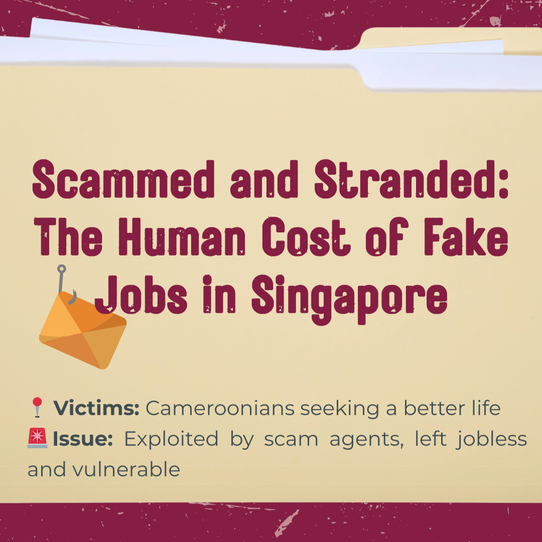 Cameroonians Scammed by Promises of Fake Jobs in Singapore