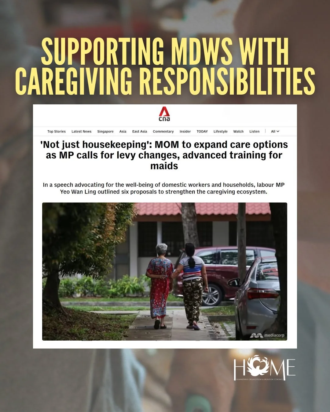 Recently, MP Yeo Wan Ling&rsquo;s made six Parliamentary recommendations to strengthen care for Migrant Domestic Workers (MDWs) with caregiving responsibilities. HOME supports these recommendations.

From better training and fairer agency standards, 